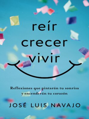 cover image of Reír, crecer, vivir